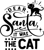 Dear Santa it was the cat - black