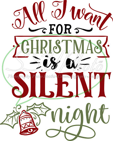 All I want for Christmas is a silent