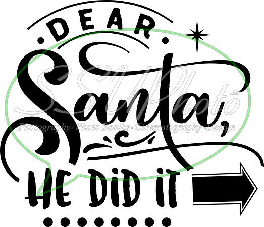 Dear Santa he did it - black