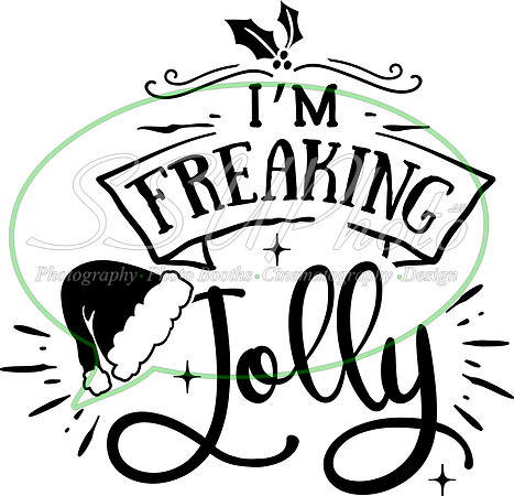 I'm freaking jolly - black