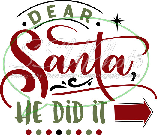 Dear Santa he did it