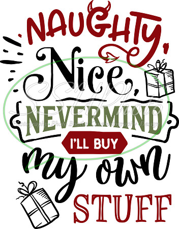 Naughty nice nevermind