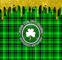 Kissmeyoumightgetlucky30oz