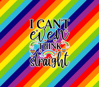 CantEvenThinkStraight-Tumbler1-SparkleWithMe