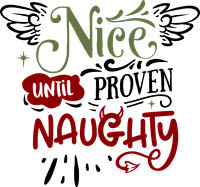 Nice until proven naughty