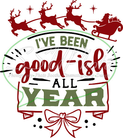 I've been good-ish all year