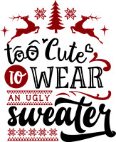 Too cute to wear an ugly sweater
